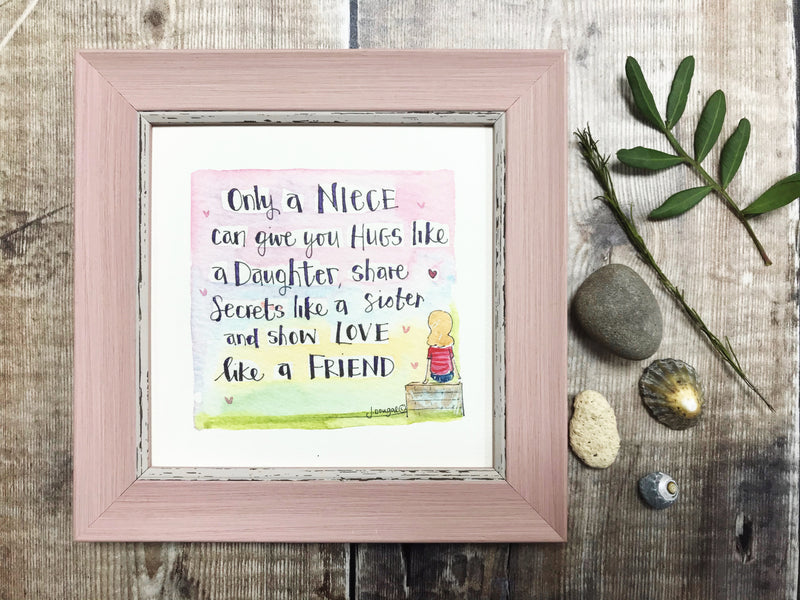 Framed Print "Only a Niece....." can be personalised