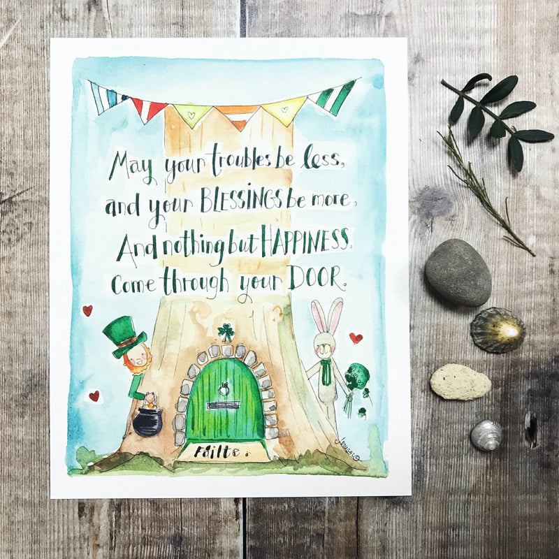 "May your troubles be less" Personalised Print