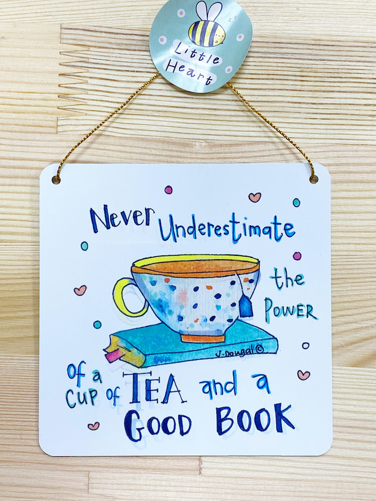 Cup of Tea Little Metal Hanging Plaque