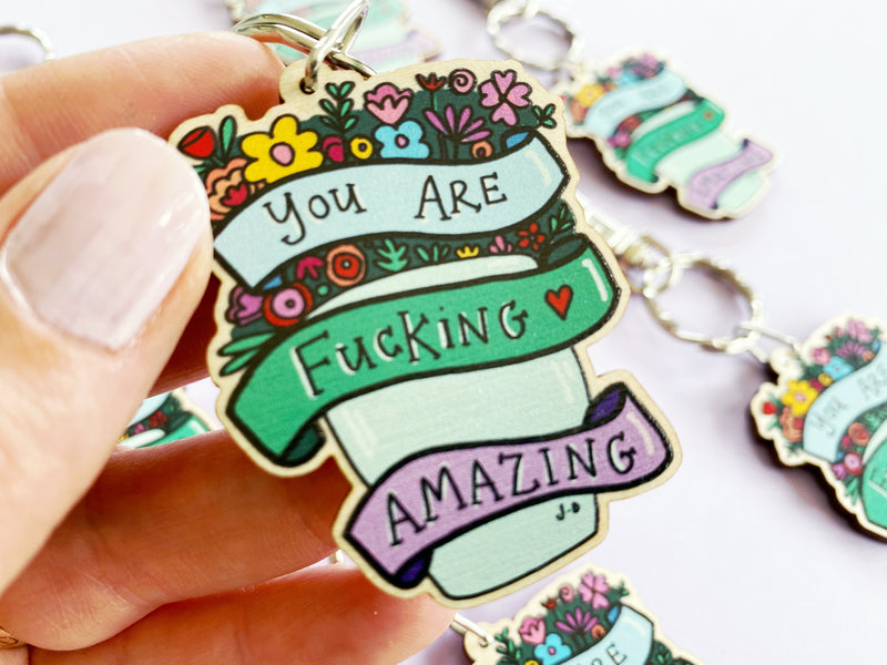 You are Amazing Wooden Keyring