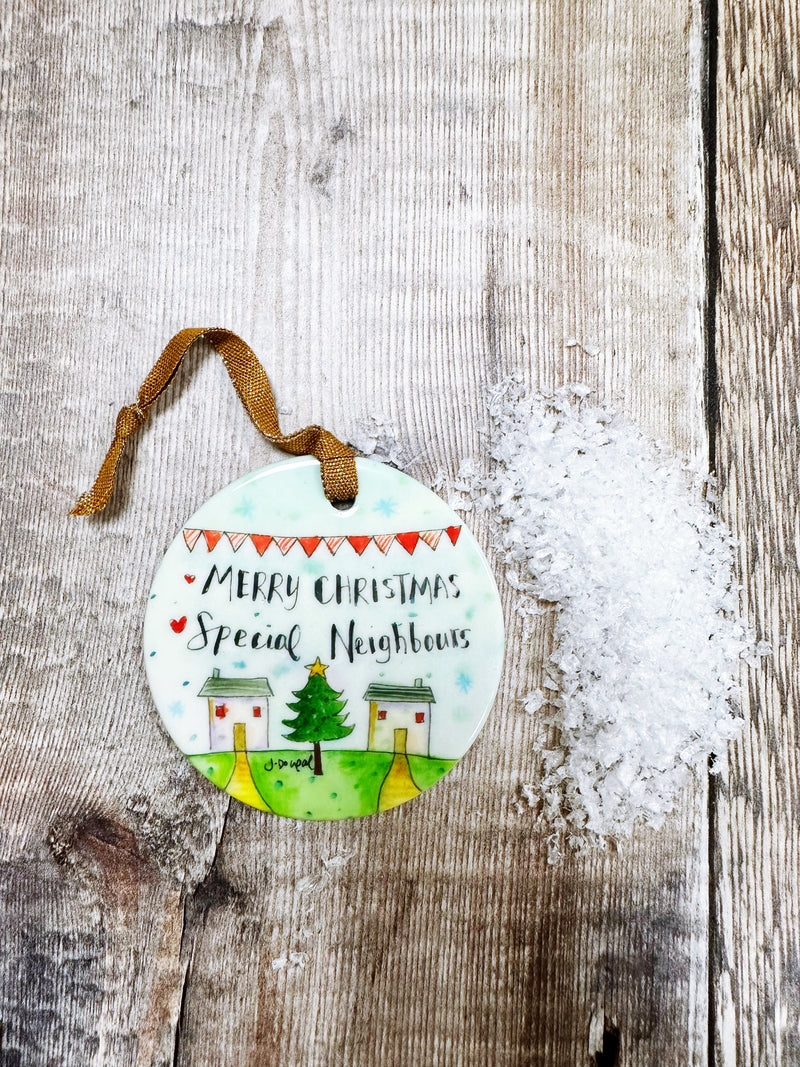 Special Neighbours Ceramic Decoration NOT PERSONALISED