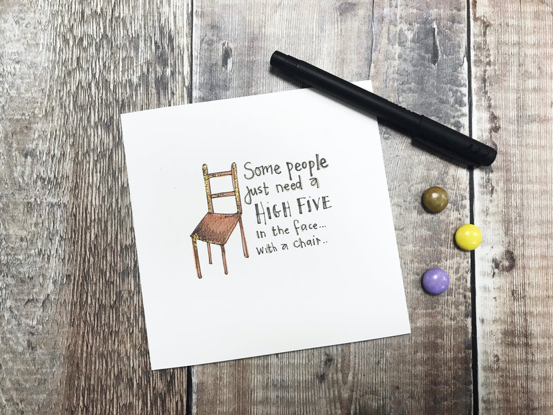 Some people need a High Five Card - Personalised