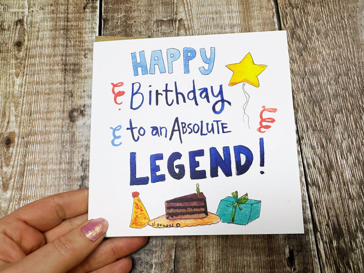 Happy Birthday to an Absolute Legend! Card