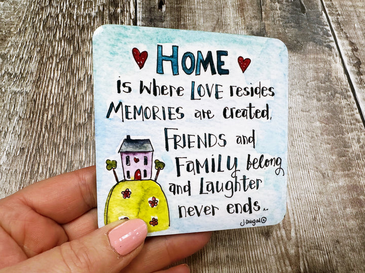 Home where memories are created Square Melamine Coaster