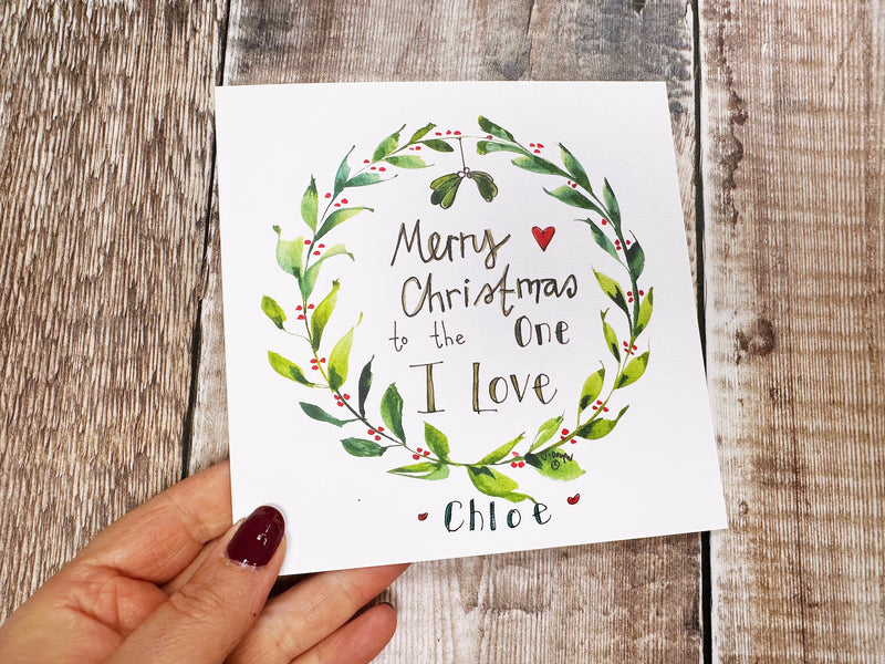 To the one I love Mistletoe Christmas Card - Personalised