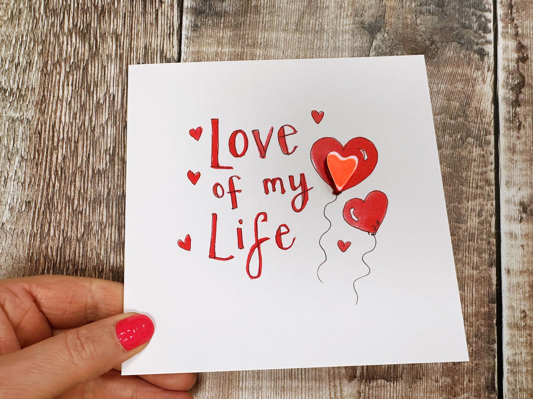 Love of my life- personalised