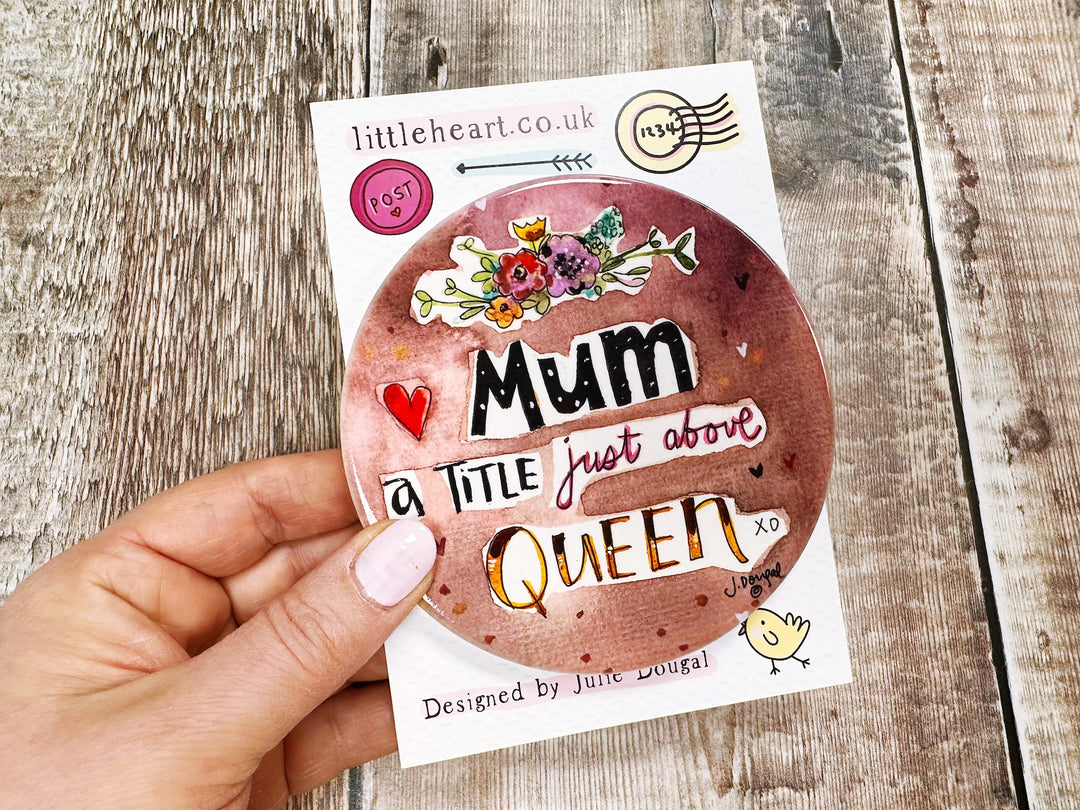Mum a title just above Queen Ceramic Coaster