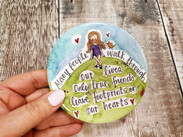 Only true friends leave footprints on our Hearts cute ceramic coaster