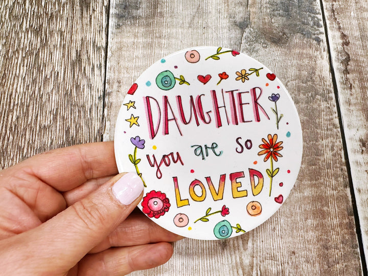 Daughter you are so loved cute ceramic coaster