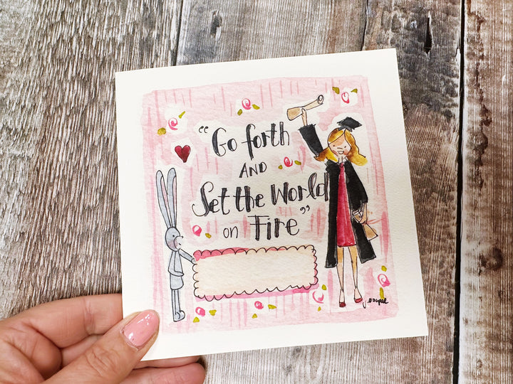 Go forth and set the World on Fire Graduate Card - Personalised