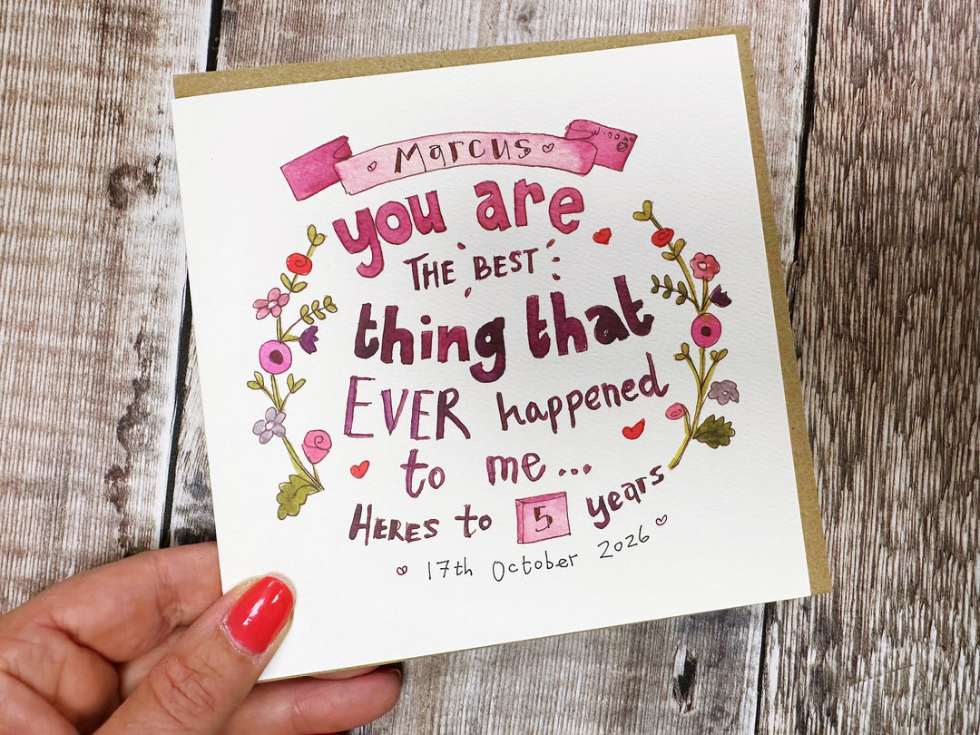 Anniversary Best thing that ever happened Card - Personalised