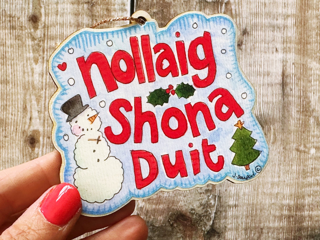Nollaig Shona Duit Wooden HangingChristmas Decoration