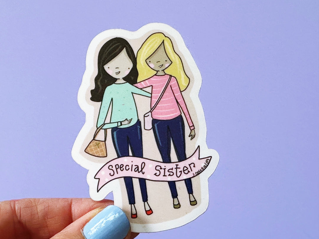 Special Sister Vinyl Sticker