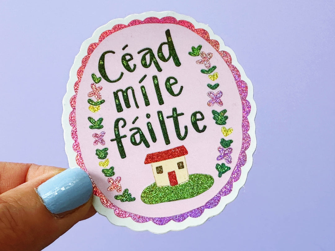 Glitter Cute Céad míle fáilte Vinyl Sticker