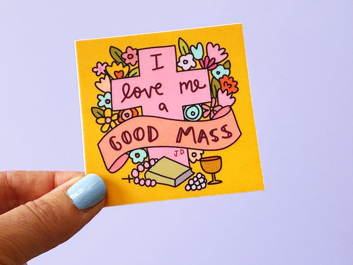 I love me a Good Mass Vinyl Matt Sticker