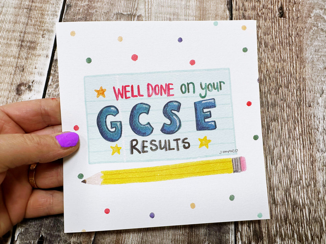 |Well done on your GCSE&