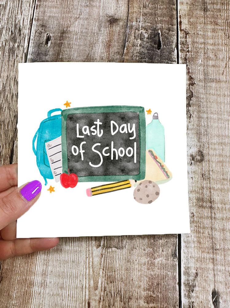 Last day of school Card - Personalised