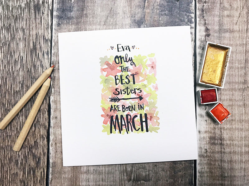 Only the Best are Born in March Card - Personalised