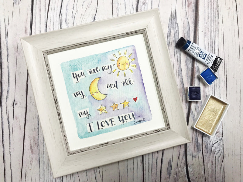 Framed Print "You are my Sun, Moon and Stars....." can be personalised