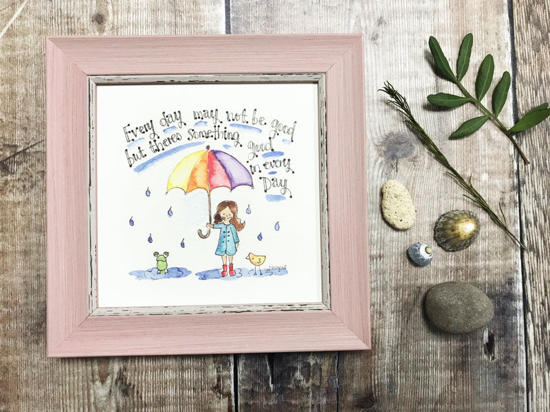 Little Framed Print "Every Day my not be Good" can be personalised