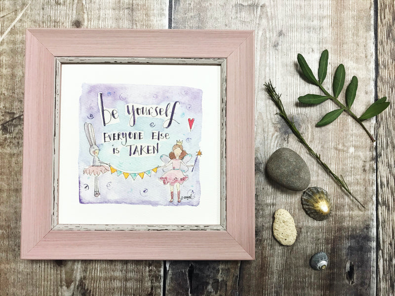 Framed Print "Always be yourself" can be personalised