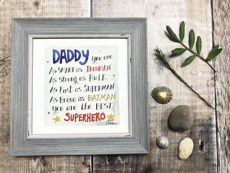 Framed Print "Daddy, you are the Best Superhero" can be personalised