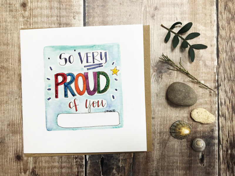"So very Proud" Card- Personalised