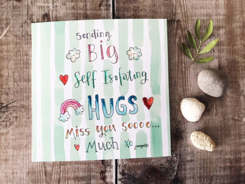 "Sending Self Isolation Hugs" Card - Personalised
