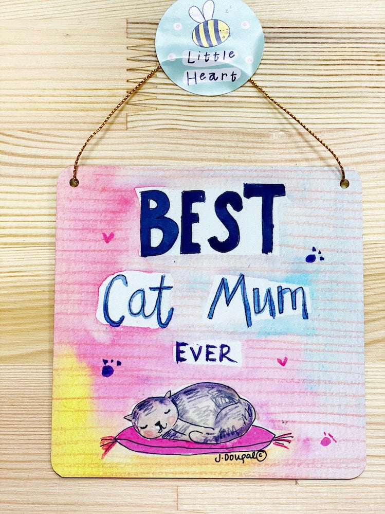 Best Cat Mum Little Metal Hanging Plaque