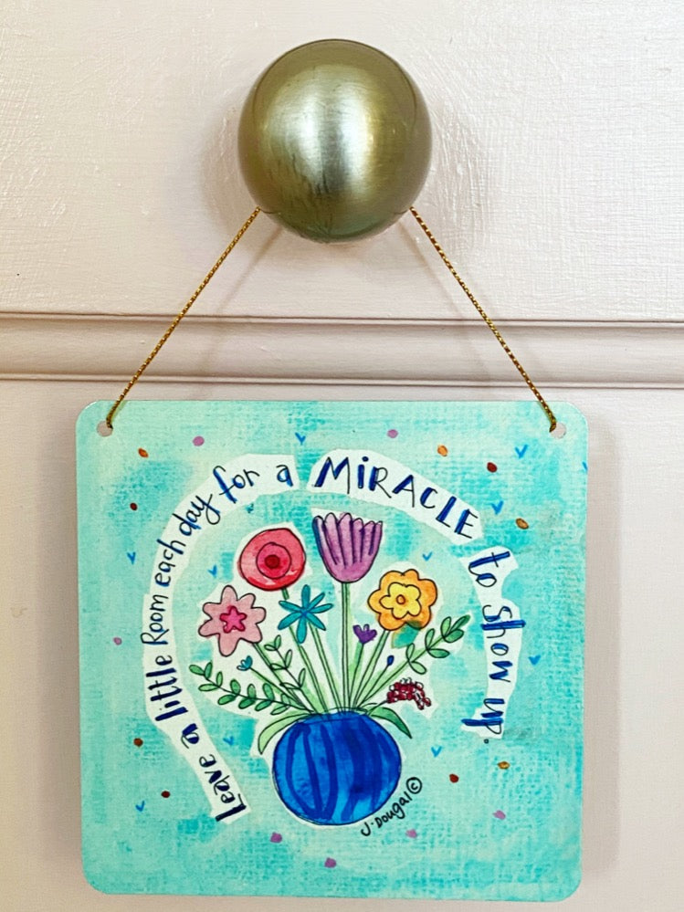 Leave a little room for Miracles Little Metal Hanging Plaque
