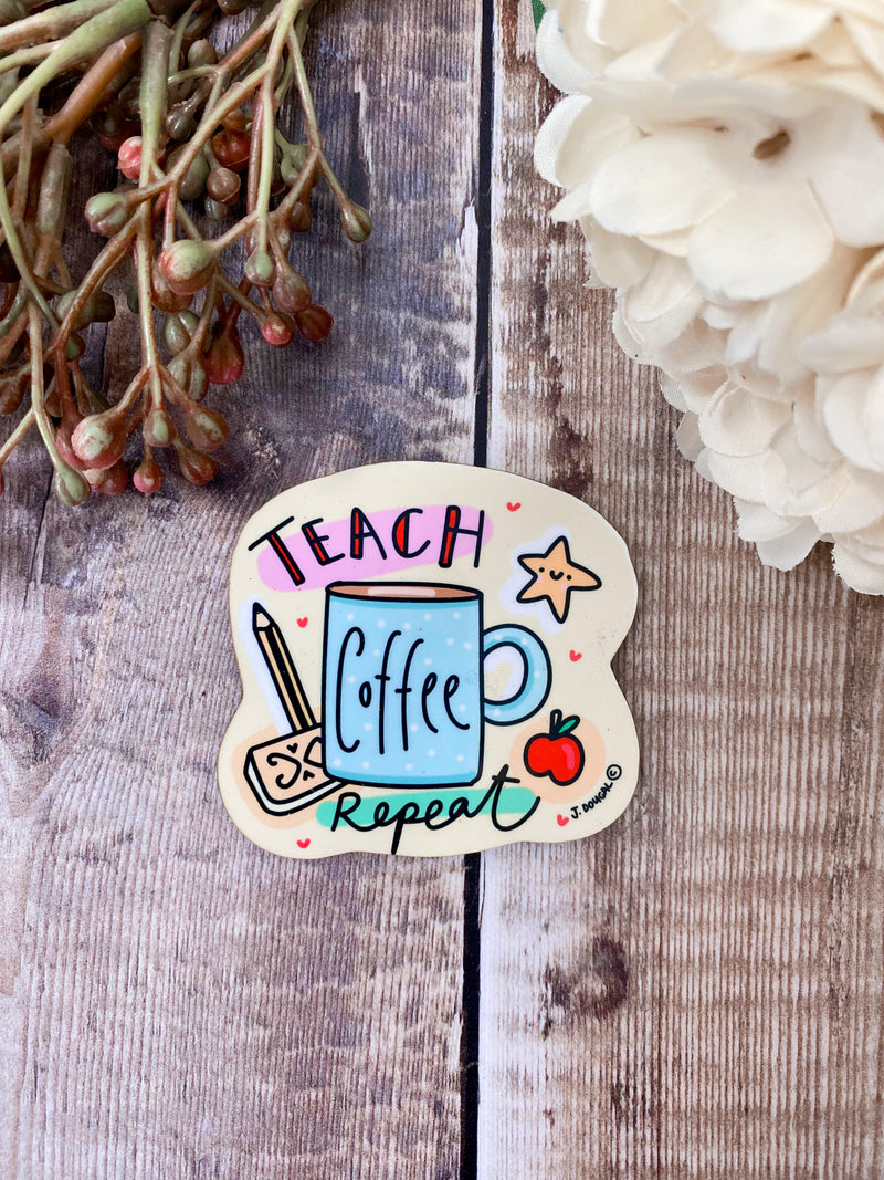 Teach, Coffee, Repeat Magnet