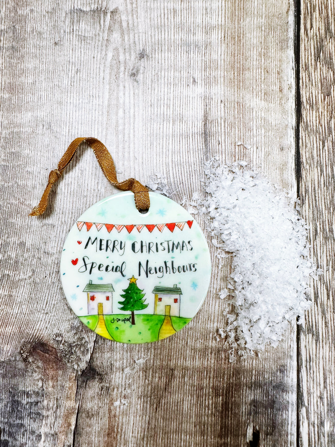 Special Neighbours Ceramic Decoration NOT PERSONALISED