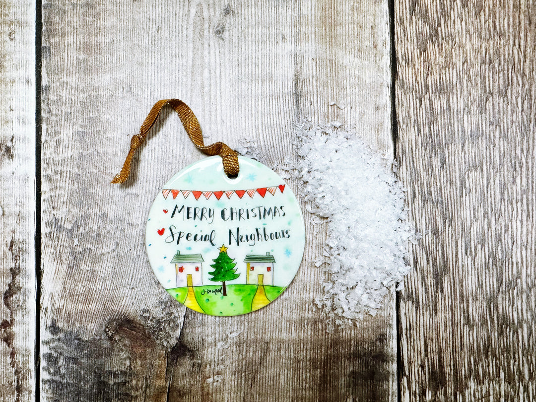 Special Neighbours Ceramic Decoration NOT PERSONALISED