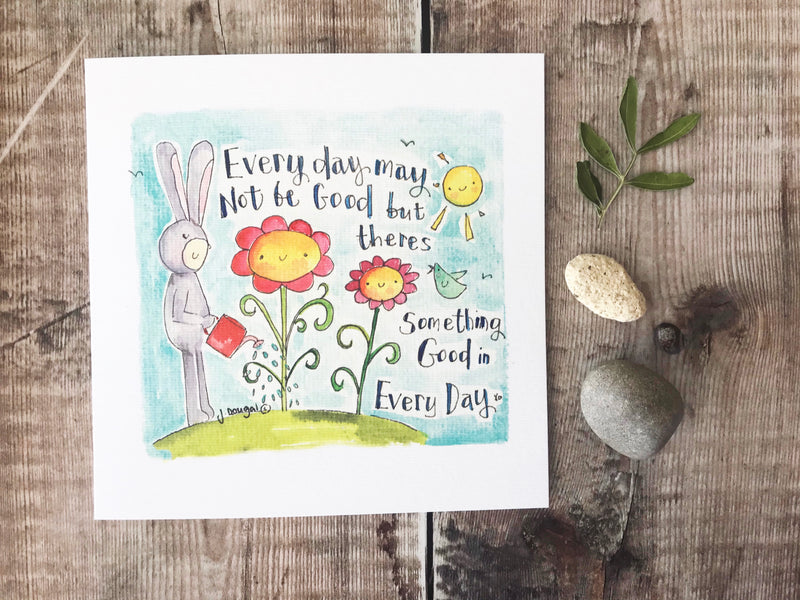 “Everyday may not be good" Card - Personalised