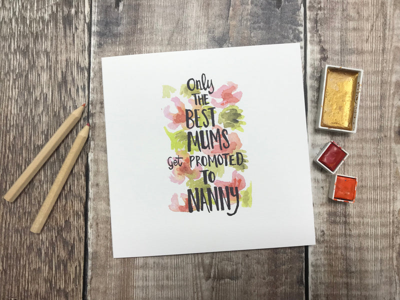 Only the Mums get promoted to Nanny Card - Personalised